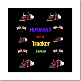 Husband Dad Trucker Legend Hero Posters and Art